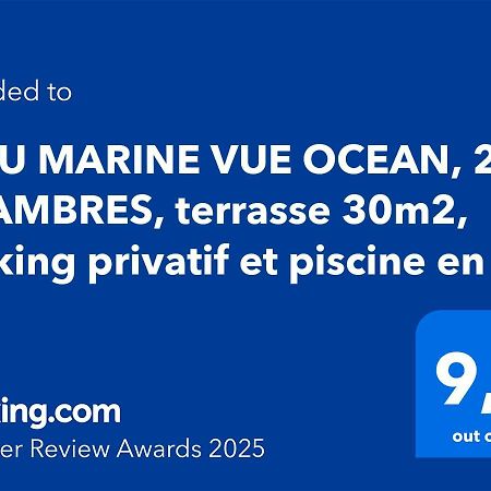 Bleu Marine Vue Ocean, 2 Chambres, Terrasse 30M2, Parking Privatif Et Piscine En Ete Lacanau Bagian luar foto